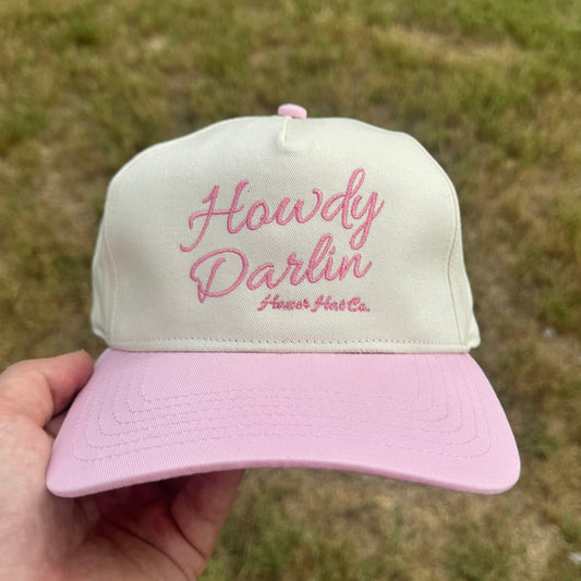 The “Howdy Darlin”